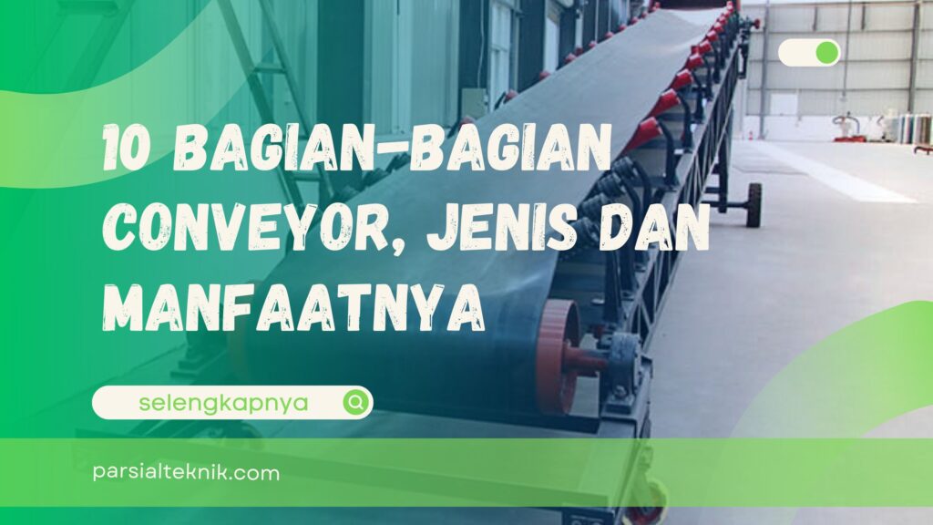 bagian-bagian conveyor