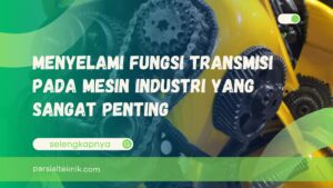 fungsi dari transmisi
