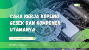 cara kerja kopling gesek